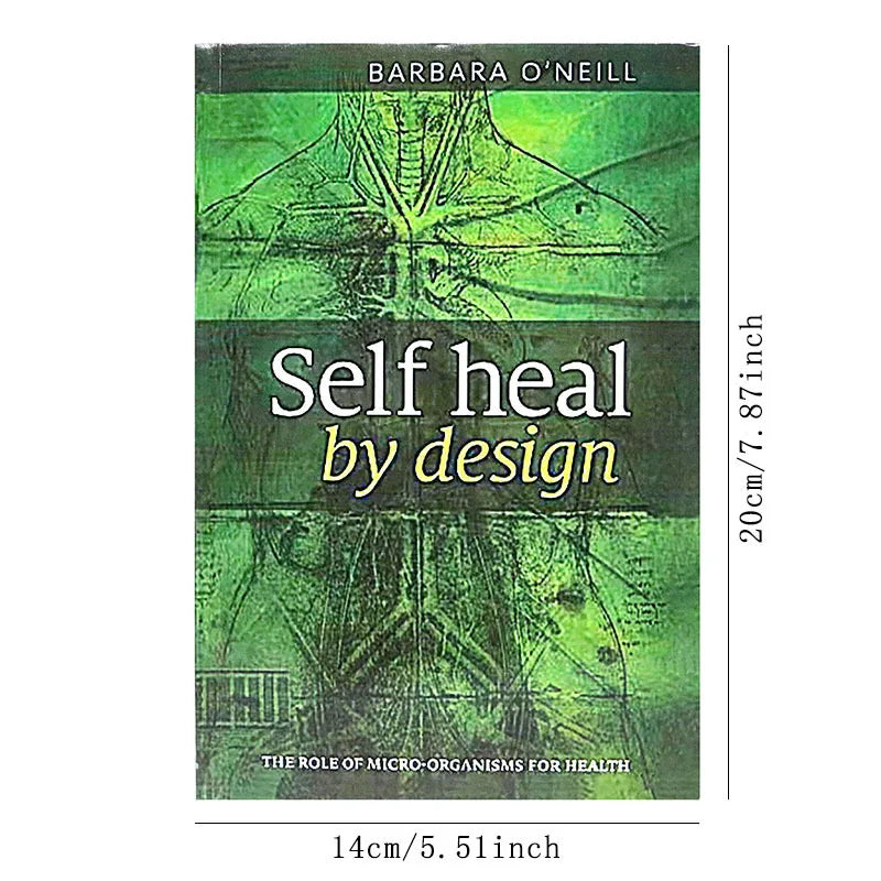 Book titled 'Self Heal by Design' by Barbara O'Neill with green cover and text.